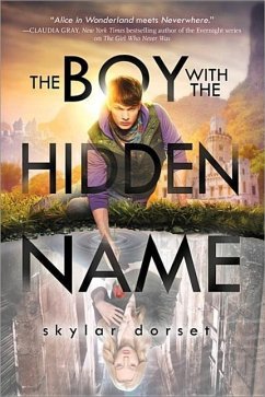 The Boy with the Hidden Name - Dorset, Skylar