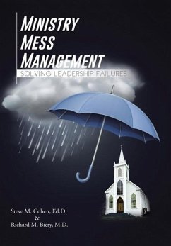 Ministry Mess Management - Cohen, Steve M.; Biery, Richard M.