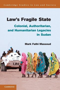 Law's Fragile State - Massoud, Mark Fathi