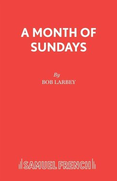 A Month of Sundays - Larbey, Bob