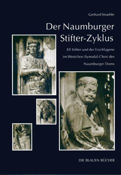 Der Naumburger Stifter-Zyklus - Straehle, Gerhard