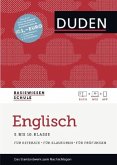 Englisch 5. bis 10. Klasse / Duden Basiswissen Schule