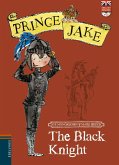 Prince Jake 3. The black knight