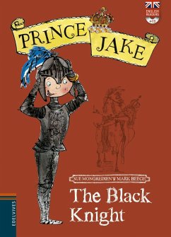 Prince Jake 3. The black knight - Beech, Mark; Mongredient, Sue; Sue Mongredien