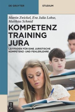Kompetenztraining Jura - Zwickel, Martin;Lohse, Eva J.;Schmid, Matthias