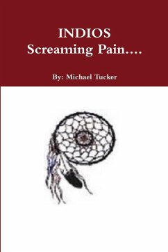 Cover Indios Screaming Pain....
