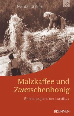 Malzkaffee und Zwetschenhonig - Köhler, Paula