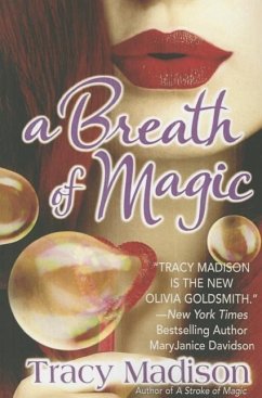 A Breath of Magic - Madison, Tracy