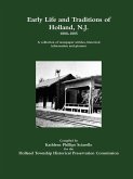 Early Life and Traditions of Holland, N. J. 1880-1885