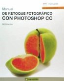 Manual de retoque fotográfico con Photoshop CC