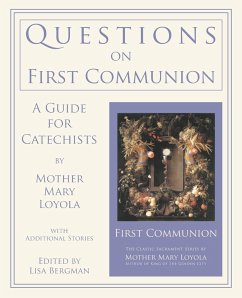 Questions on First Communion - Loyola, Mother Mary