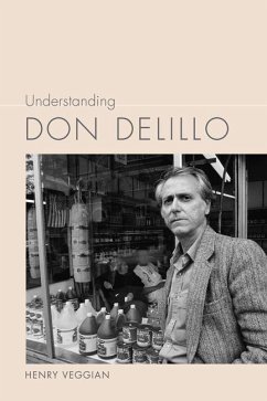 Understanding Don Delillo - Veggian, Henry