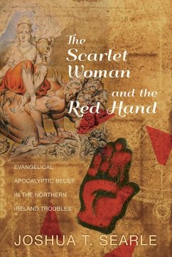 The Scarlet Woman and the Red Hand - Searle, Joshua T.