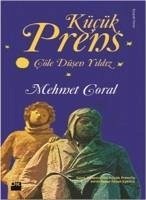 Kücük Prens - Coral, Mehmet