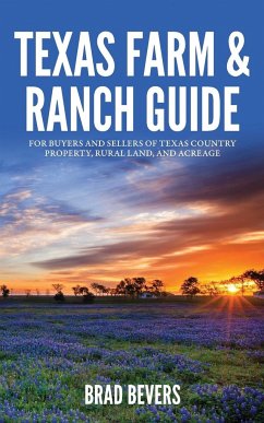Texas Farm & Ranch Guide - Bevers, Bradley