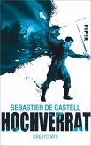 Hochverrat / Greatcoats Bd.2