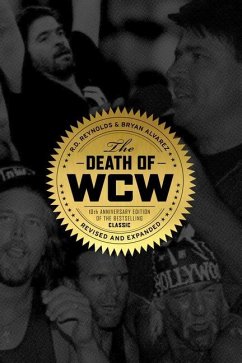 The Death of WCW - Reynolds, Randy; Alvarez, Bryan