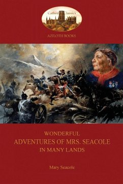 Wonderful Adventures of Mrs. Seacole in Many Lands - Seacole, Mary