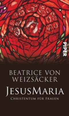 JesusMaria - Weizsäcker, Beatrice von