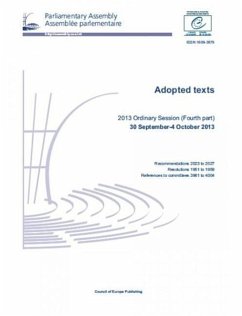 Parliamentary Assembly - Adopted Texts: 2013 Ordinary Session (Fourth Part) 30 September - 4 October 2013 - Council of Europe, Directorate