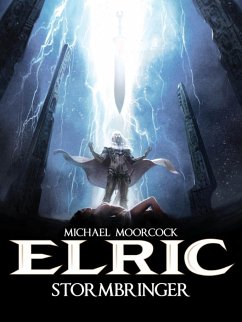Michael Moorcock's Elric Vol. 2: Stormbringer - Blondel, Julien