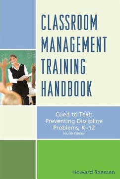 Classroom Management Training Handbook - Seeman, Howard