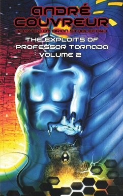 The Exploits of Professor Tornada (Volume 2) - Couvreur, Andre