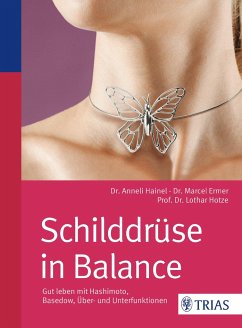Schilddrüse in Balance - Hainel, Anneli;Ermer, Marcel;Hotze, Lothar-Andreas