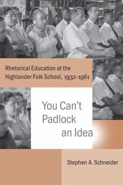 You Can't Padlock an Idea - Schneider, Stephen A