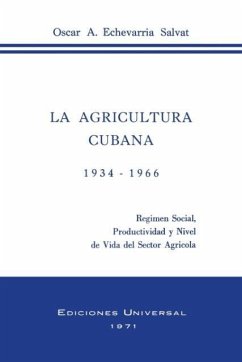 La Agricultura Cubana 1934 - 1936