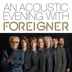 An Acoustic Evening With Foreigner - Foreigner