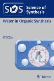 Science of Synthesis: Water in Organic Synthesis (eBook, ePUB)