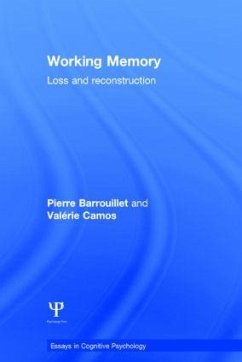 Working Memory - Barrouillet, Pierre; Camos, Valérie