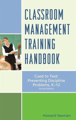 Classroom Management Training Handbook - Seeman, Howard