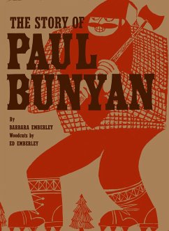 The Story of Paul Bunyan - Emberley, Barbara