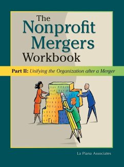 Nonprofit Mergers Workbook Part II - La Piana Associates