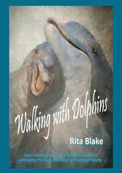 Walking with Dolphins - Blake, Rita