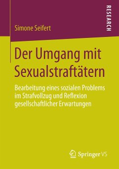 Der Umgang mit Sexualstraftätern - Seifert, Simone