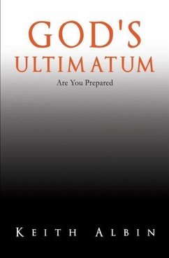 God's Ultimatum - Albin, Keith