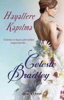 Hayallere Kapilma - Bradley, Celeste