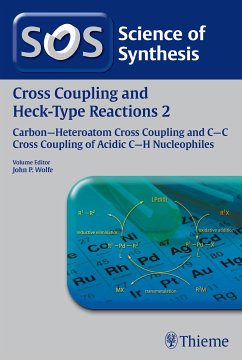 Science of Synthesis: Cross Coupling and Heck-Type Reactions Vol. 2 (eBook, ePUB)