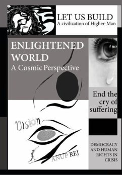 Vision of an Enlightened World - Rej, Anup