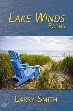 Lake Winds: Poems - Smith, Larry