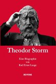 Theodor Storm. Eine Biographie (eBook, ePUB) Theodor Storm. Eine Biographie (eBook, ePUB)