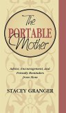 The Portable Mother