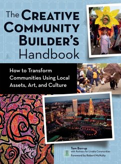 The Creative Community Builder's Handbook - Borrup, Tom