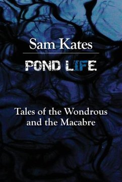 Pond Life - Kates, Sam