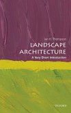 Landscape Architecture: A Very Short Introduction (eBook, ePUB)