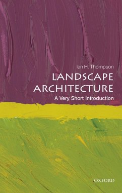 Landscape Architecture (eBook, ePUB) - Thompson, Ian