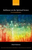 Balthasar on the Spiritual Senses (eBook, PDF)
